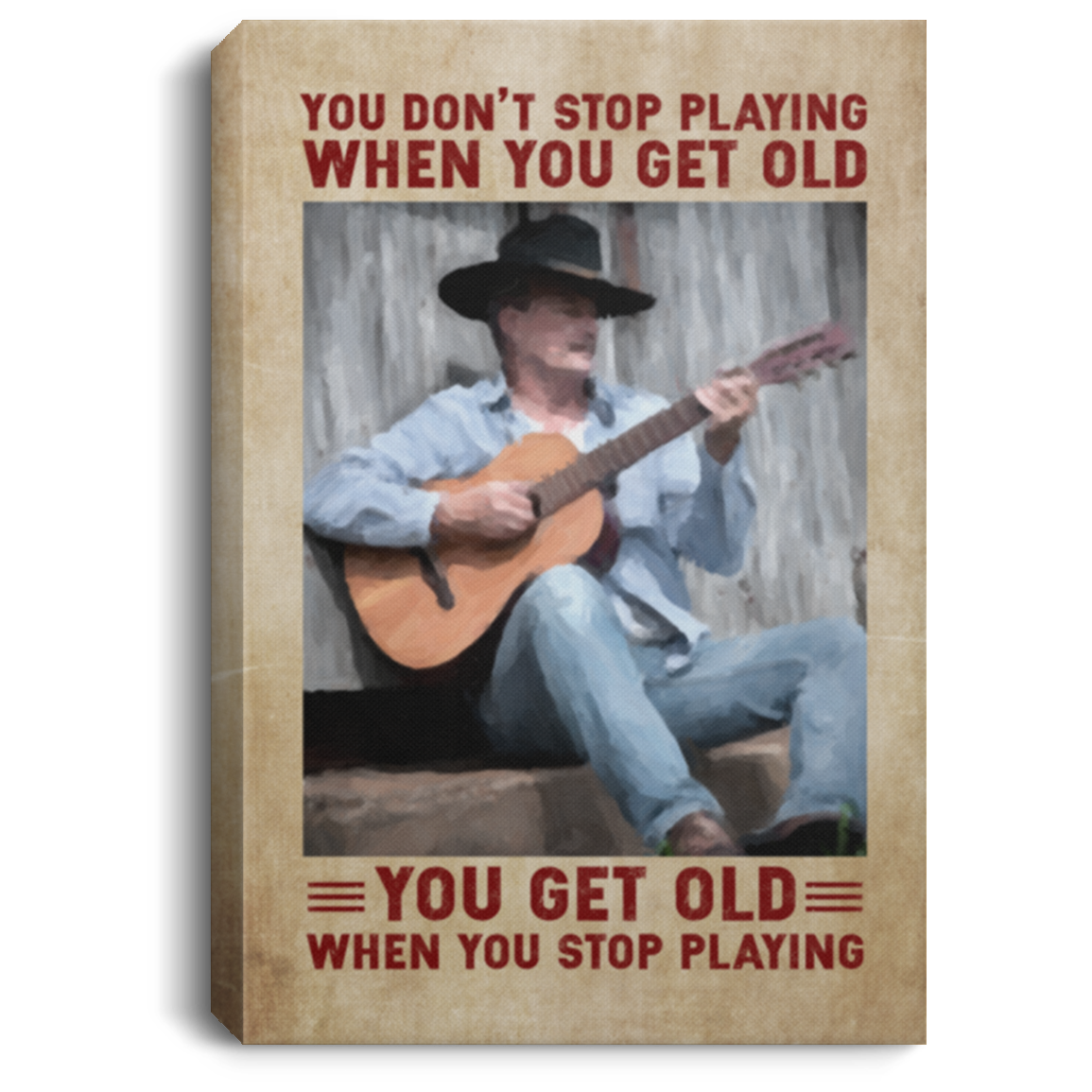 You Don't Stop Playing When You Get Old Gallery Wrapped Framed Canvas Prints - Unframed Poster, White, 0.75'' Framed Canvas You Don't Stop Playing When You Get Old Gallery Wrapped Framed Canvas Prints - Unframed Poster, White, 0.75'' Framed Canvas