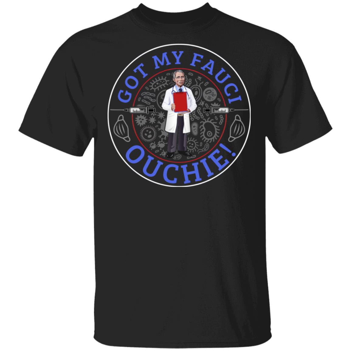 I Got My Fauci, Black, Unisex T-Shirt