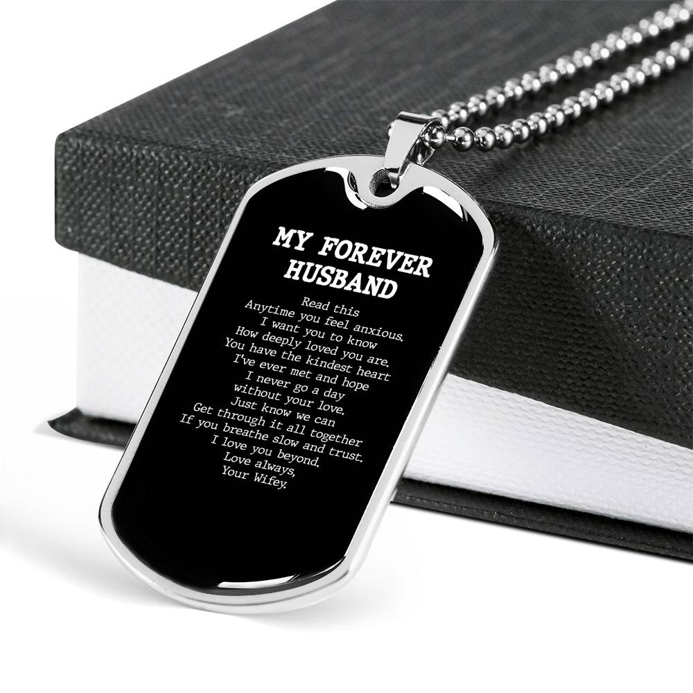 My Forever Husband Read This Anytime You Feel Anxious Dog Tag Pendant Necklace - Dog Tag (Silver)