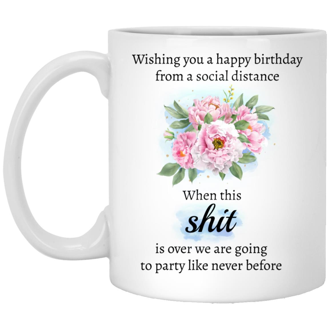 Wishing You Happy Birthday From Social Mug, White, 11 oz. White Mug Wishing You Happy Birthday From Social Mug, White, 11 oz. White Mug
