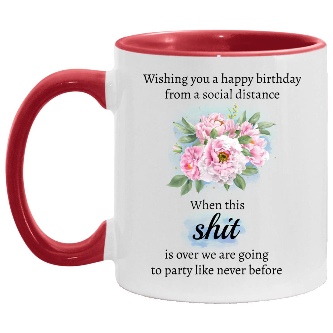 Wishing You Happy Birthday From Mug, White/Red, 11 oz. Accent Mug Wishing You Happy Birthday From Mug, White/Red, 11 oz. Accent Mug