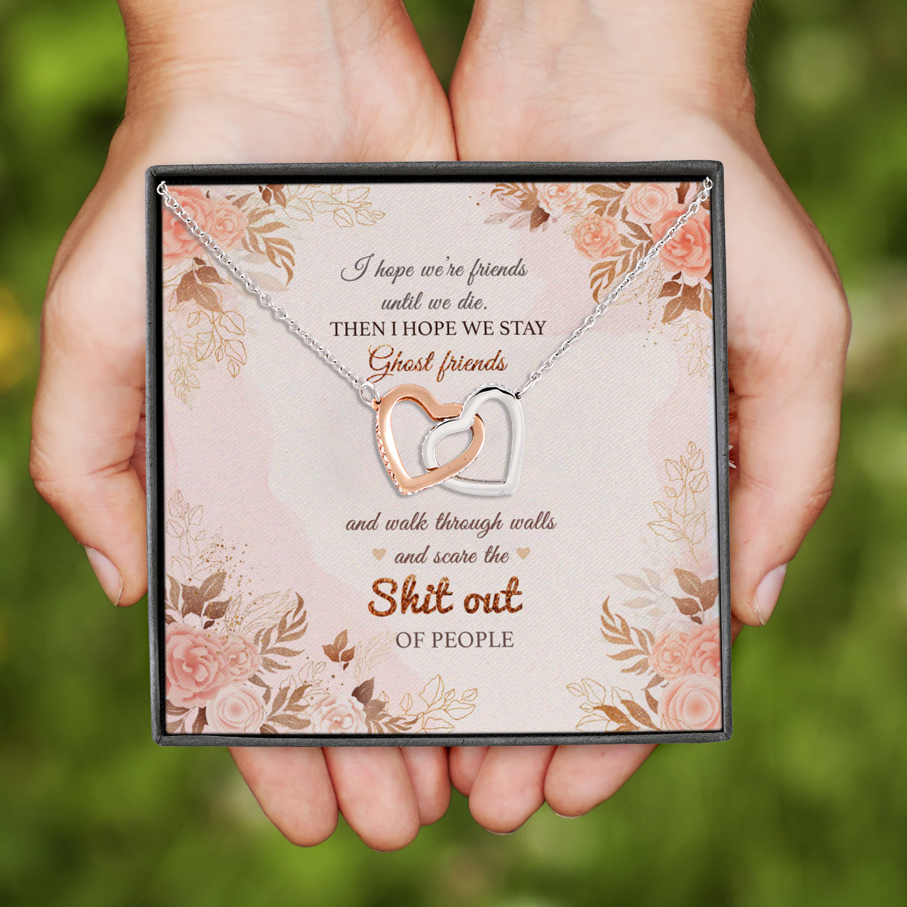 1HP. Friend Until Die (Message Card ) Interlocking Hearts Necklace