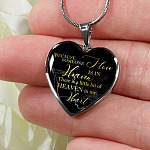 Because Someone I Love Is In Heaven There Is A Little Bit Of Heaven In My Heart Heart Pendant Necklace - Heart Luxury Necklace (Silver)
