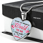You Don't Just Mean The World To Me You Are My Word Heart Pendant Necklace - Valentines Day Necklaces For Her - Heart Luxury Necklace (Silver)