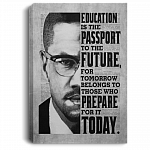 Malcolm X Education Is The Passport To The Future Framed Canvas Prints - Civil Rights Leader Unframed Poster, White, 0.75'' Framed Canvas