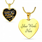 Sometimes I Just Still Can't Believe You Are Gone Heart Pendant Necklace - Memorial Heart Necklace Women - Heart Luxury Necklace (Gold Plated)