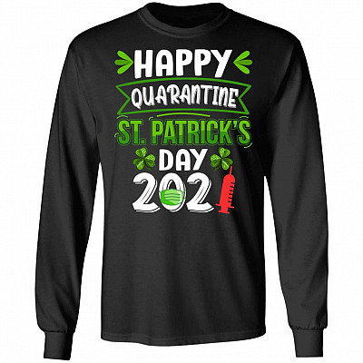 Happy Quarantine St Patrick's Day, Black, Long Sleeve