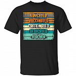 Educated Vaccinated Caffeinated T-Shirt, Black, Unisex T-Shirt