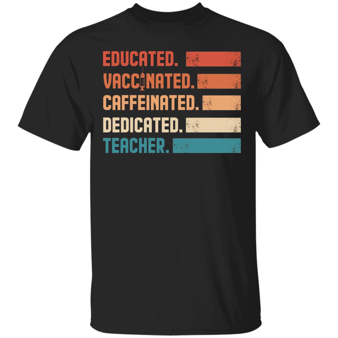 Educated Vaccinated, Black, Unisex T-Shirt