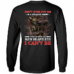 Don't Ever Put Me In A Situation, Black, Long Sleeve