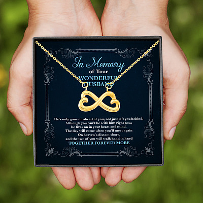 Alternative view of In Memory Of Your Wonderful Husband He's Only Gone On Ahead Of You Husband Memorial Infinity Heart Pendant Necklace