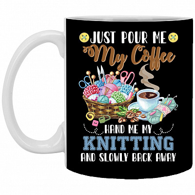 Just Pour Me My Coffee Hand Me, Black, 11 oz. White Mug