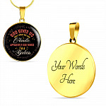 God Gives Us Only What We Can Handle Apparently God Thinks I'm Badass Circle Pendant Necklace - Circle Luxury Necklace (Gold Plated)