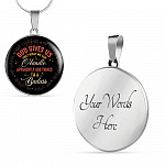 God Gives Us Only What We Can Handle Apparently God Thinks I'm Badass Circle Pendant Necklace - Circle Luxury Necklace (Silver)