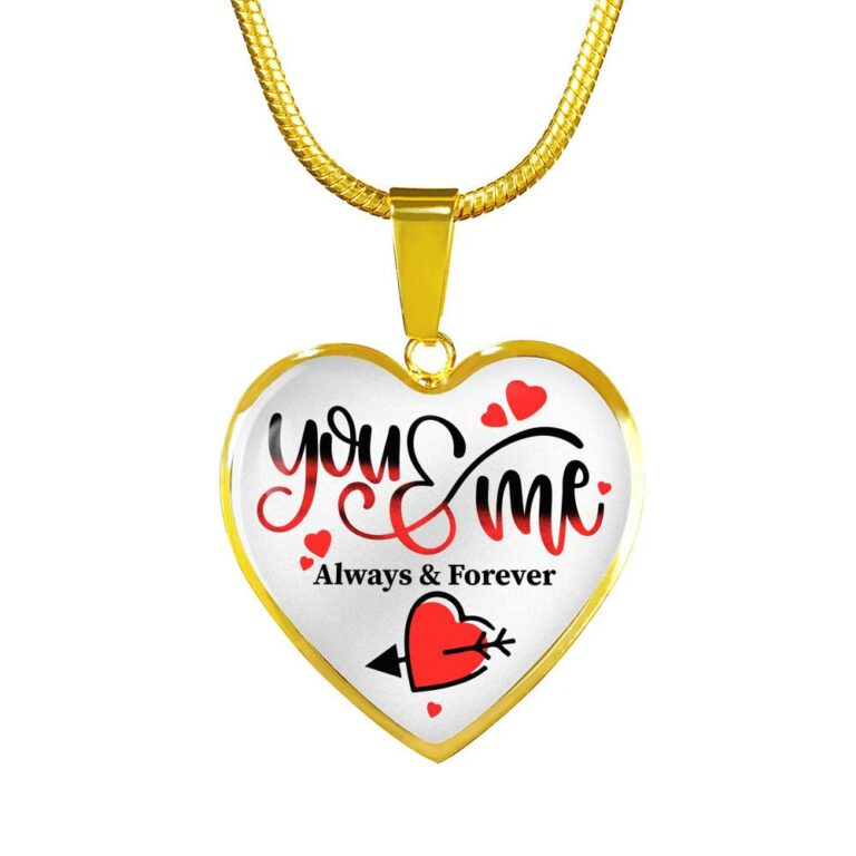 You and Me Always and Forever Best Valentine Gift Heart Pendant Necklace - Heart Luxury Necklace (Gold Plated)