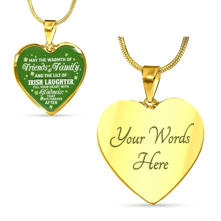 Irish Laughter Fill Your Heart with Joy and Gladness Irish Blessing Gift Heart Pendant Necklace - Heart Luxury Necklace (Gold Plated)