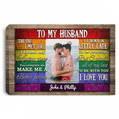 Personalized Photo To My Husband The Day I Met You LGBT Gay Pride Framed Canvas Prints - Unframed Poster, White, 0.75'' Framed Canvas