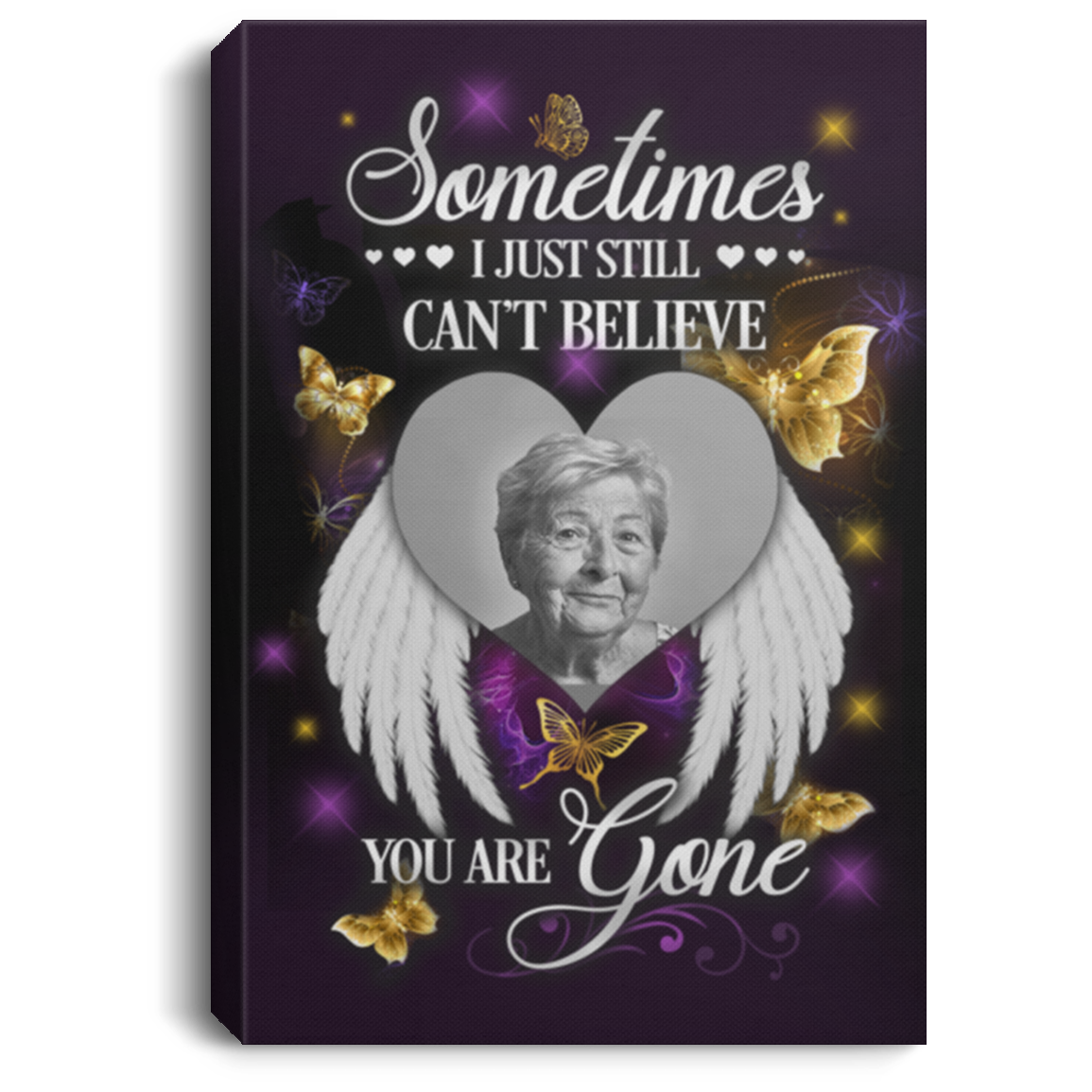 Personalized Photo Sometimes I Just Still Can't Believe You Are Gone Sympathy Framed Canvas - Unframed Poster, White, 0.75'' Framed Canvas Personalized Photo Sometimes I Just Still Can't Believe You Are Gone Sympathy Framed Canvas - Unframed Poster, White, 0.75'' Framed Canvas