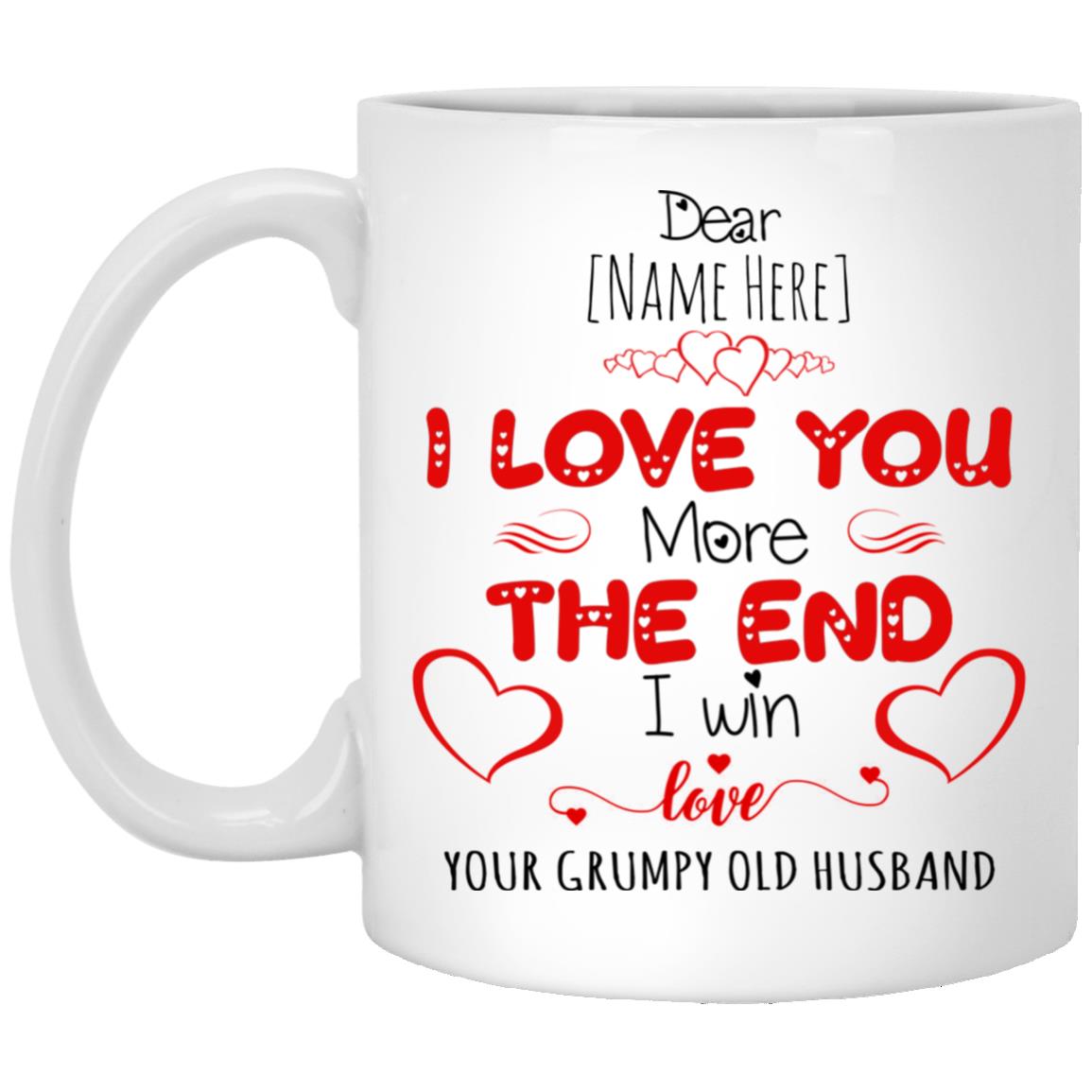 Personalized I Love You More Mug, White, 11 oz. White Mug Personalized I Love You More Mug, White, 11 oz. White Mug
