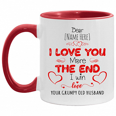Personalized I Love You More The EndAccent, White/Red, 11 oz. Accent Mug
