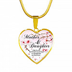 Mother and Daughter the Love Between Mother and Daughter Is Forever Heart Pendant Necklace - Heart Luxury Necklace (Gold Plated)