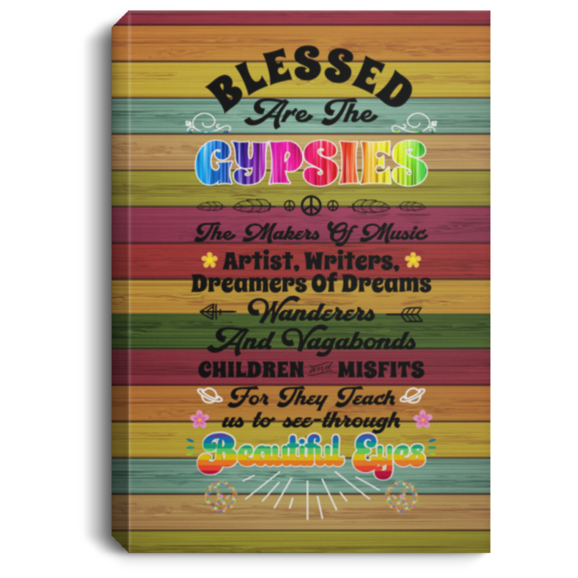 Hippie Framed Canvas - Blessed Are The Gypsies The Makers Of Music Dreamers Of Dream Unframed Poster, White, 0.75'' Framed Canvas Hippie Framed Canvas - Blessed Are The Gypsies The Makers Of Music Dreamers Of Dream Unframed Poster, White, 0.75'' Framed Canvas