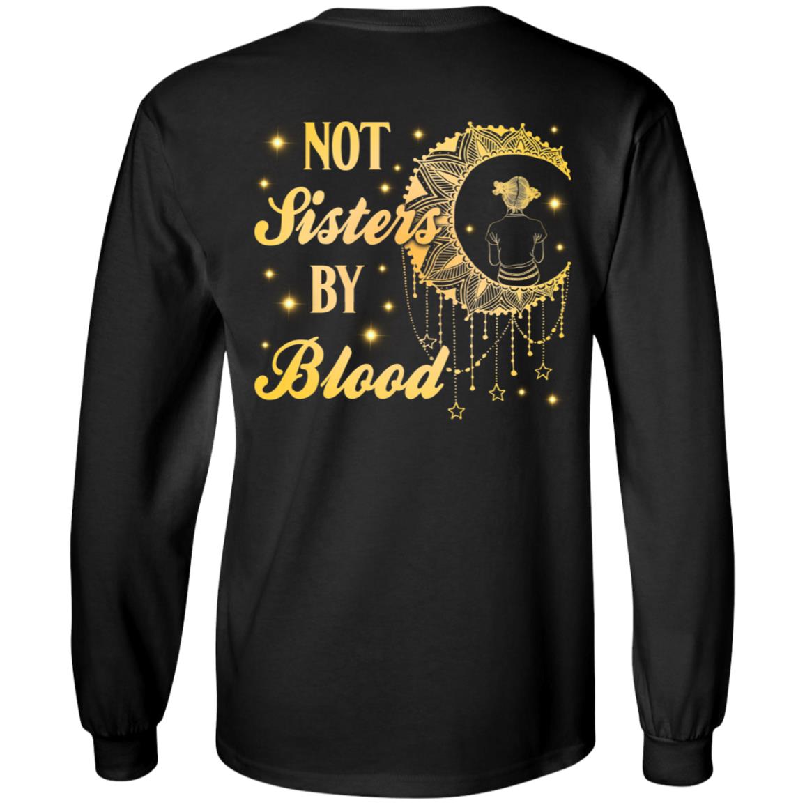 Moon Friends Not Sister by Blood but by Heart Couple Print on Back Only Hoodie - Sweatshirt - Long Sleeve Shirt, Black, Long Sleeve