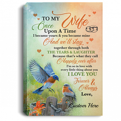 Personalized to My Wife I Love You Forever and Always Framed Canvas Prints - Unframed Poster, White, 0.75'' Framed Canvas