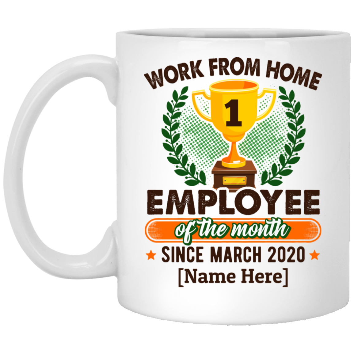 Personalized Work from Home Employee of the Months Since 2020 Coffee Mug- Beer Stein - Water Bottle - Color Changing Mug, White, 11 oz. White Mug Personalized Work from Home Employee of the Months Since 2020 Coffee Mug- Beer Stein - Water Bottle - Color Changing Mug, White, 11 oz. White Mug
