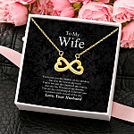 To My Wife You Are My Everything Love You Infinity Heart Pendant Necklace
