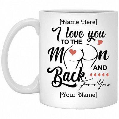 Personalized I Love You To The Moon And, White, 11 oz. White Mug