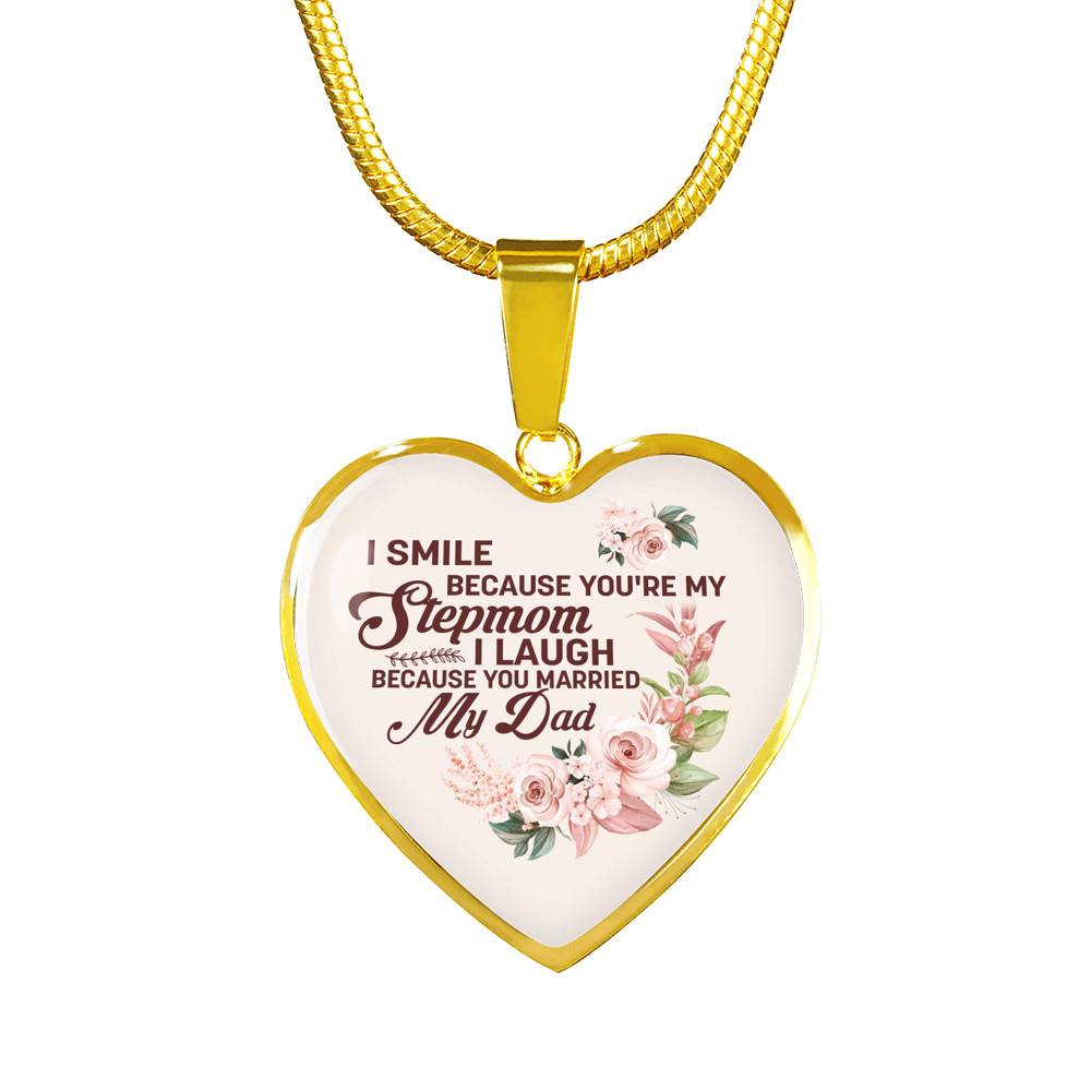 I Smile Because You're My Step Mom I Laugh Because You Married My Dad Heart Pendant Necklace Gifts - Heart Luxury Necklace (Gold Plated) I Smile Because You're My Step Mom I Laugh Because You Married My Dad Heart Pendant Necklace Gifts - Heart Luxury Necklace (Gold Plated)