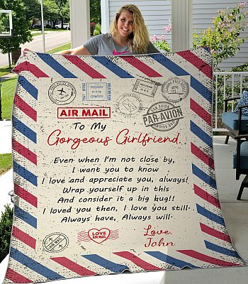 Personalized Airmail Letter To My Gorgeous Girlfriend Even When I'm Not Close By Fleece Blanket - Mink Sherpa Blanket