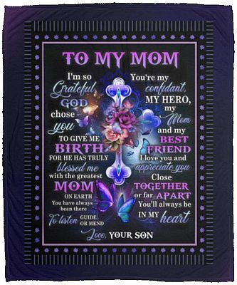To My Mom I'm So Grateful God Chose, White, Cozy Plush Fleece Blanket - 50x60