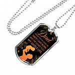 Dad I Know You've Loved Me Since I Was Born But I've Loved You My Whole Life Dog Tag Pendant Necklace - Dog Tag (Silver) Dad I Know You've Loved Me Since I Was Born But I've Loved You My Whole Life Dog Tag Pendant Necklace - Dog Tag (Silver)