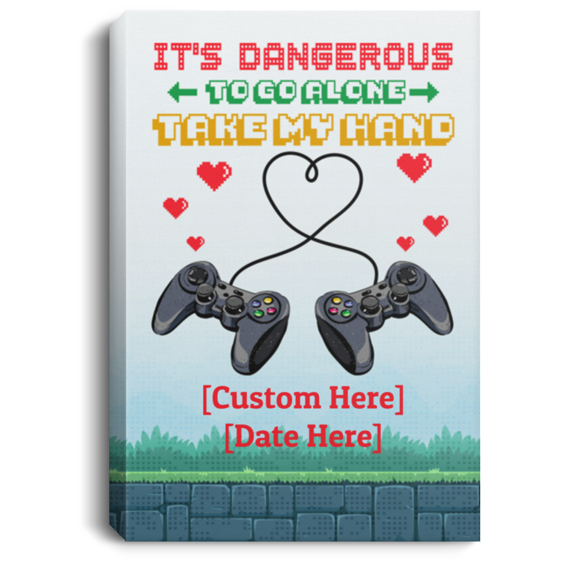 Personalized It's Dangerous To Go Alone Take My Hand Gamer Couple Framed Canvas - Unframed Poster, White, 0.75'' Framed Canvas Personalized It's Dangerous To Go Alone Take My Hand Gamer Couple Framed Canvas - Unframed Poster, White, 0.75'' Framed Canvas