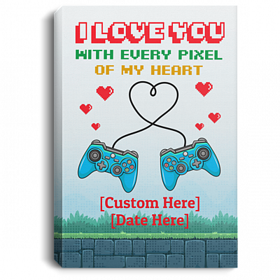 Personalized I Love You With Every Pixel Of My Heart Gamer Couple Framed Canvas - Unframed Poster, White, 0.75'' Framed Canvas