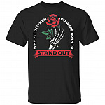 Why Fit In, Black, Unisex T-Shirt