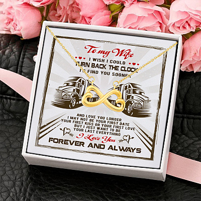 Alternative view of Trucker's Wife I Wish I Could Turn Back The Clock I'd Find You Sooner Infinity Heart Pendant Necklace