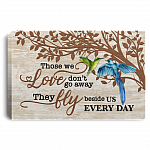 Hummingbirds Those We Love Don't Go Away They Fly Beside Us Every Day Framed Canvas Prints - Unframed Poster, White, 0.75'' Framed Canvas Hummingbirds Those We Love Don't Go Away They Fly Beside Us Every Day Framed Canvas Prints - Unframed Poster, White, 0.75'' Framed Canvas