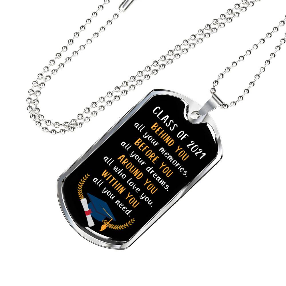 Graduation Class Of 2021 Senior Behind You All Your Memories Dog Tag Pendant Necklace - College Graduation Gift - Dog Tag (Silver)
