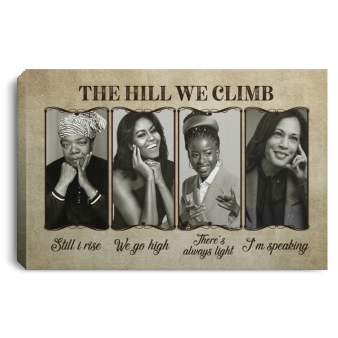 The Hill We Climb Black Leaders The Hill We Climb Maya Angelou