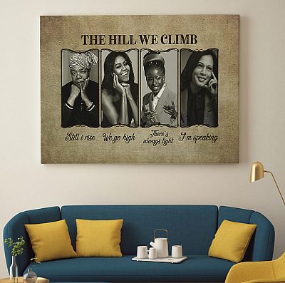 Alternative view of The Hill We Climb Maya Angelou Michelle Obama Amanda Gorman Feminist Black Women Framed Canvas - Unframed Poster