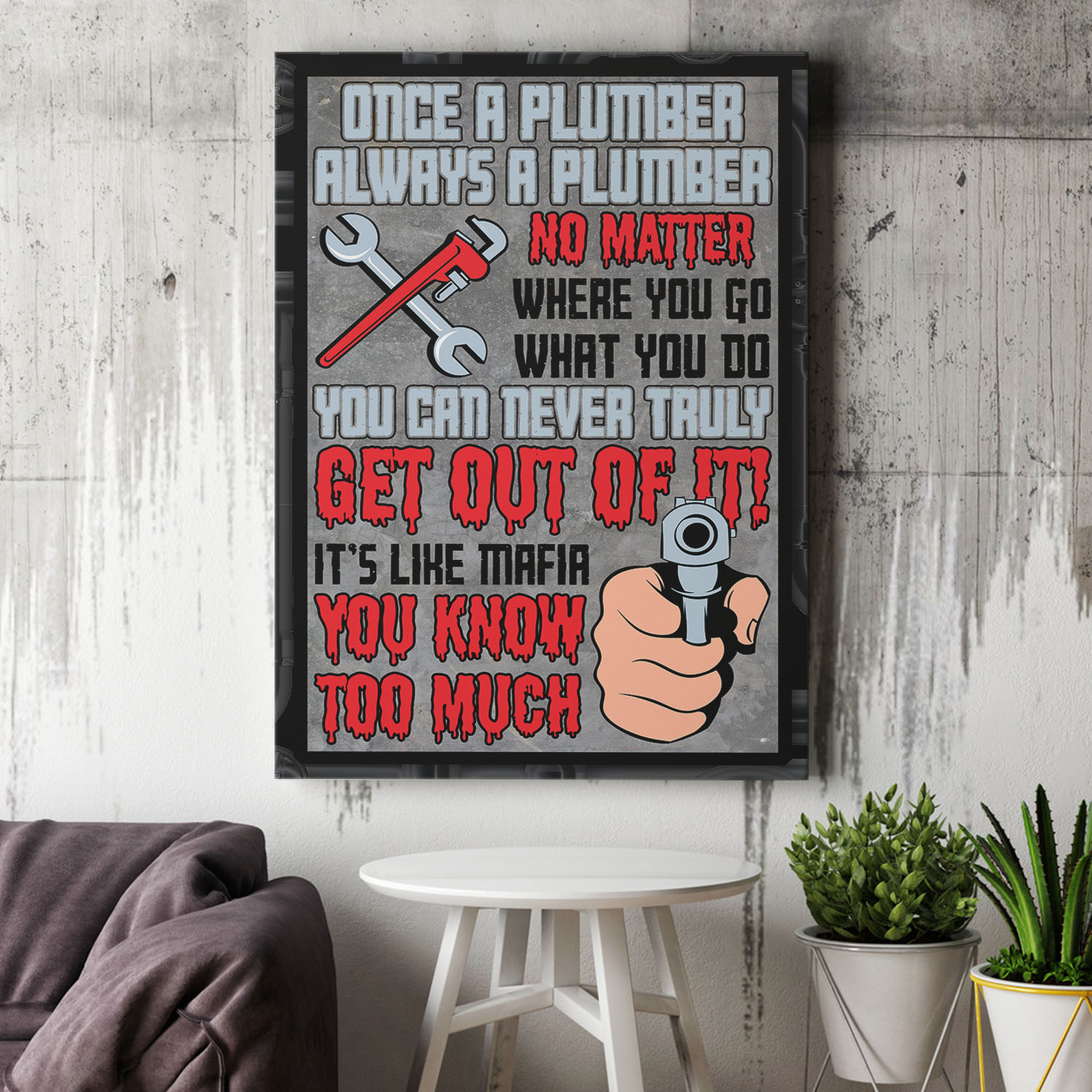 5VT. Once A Plumber canvas mockup
