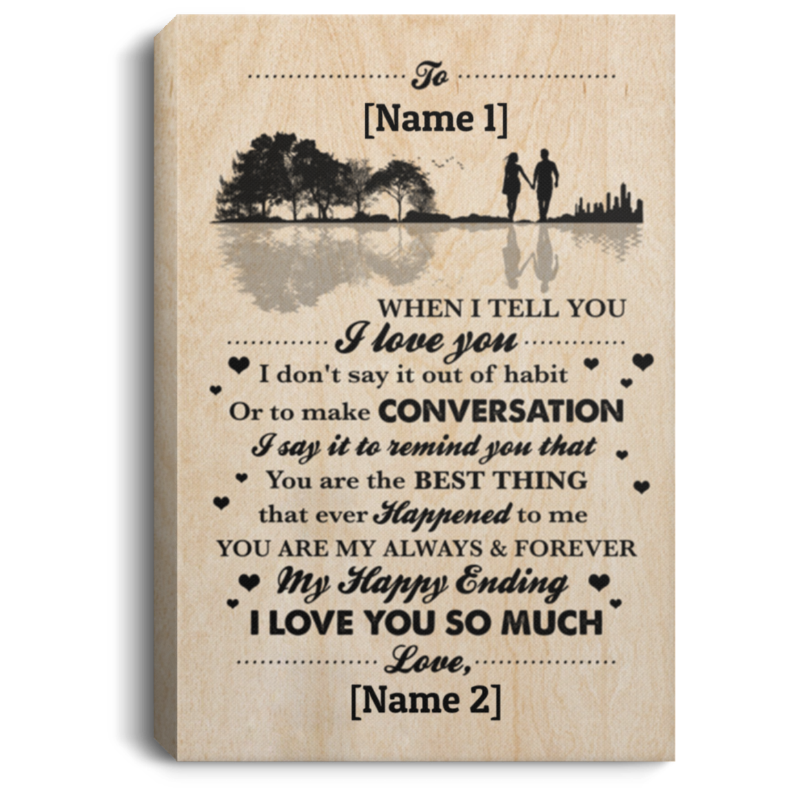 Personalized Husband To My Wife When I Tell You I Love You You Are The Best Thing Framed Canvas - Unframed Poster, White, 0.75'' Framed Canvas Personalized Husband To My Wife When I Tell You I Love You You Are The Best Thing Framed Canvas - Unframed Poster, White, 0.75'' Framed Canvas
