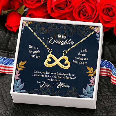 To My Daughter You Are My Pride and Joy Protect You Love Mom Infinity Heart Pendant Necklace