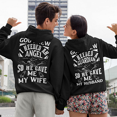 Alternative view of God Knew I Needed An Angel So He Gave Me My Wife Print Back Only Hoodie - Sweatshirt Couple Matching Shirt
