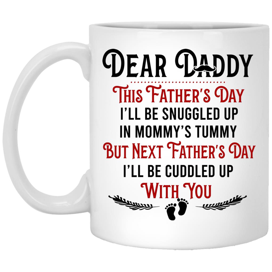Daddy Mug, White, 11 oz. White Mug Daddy Mug, White, 11 oz. White Mug