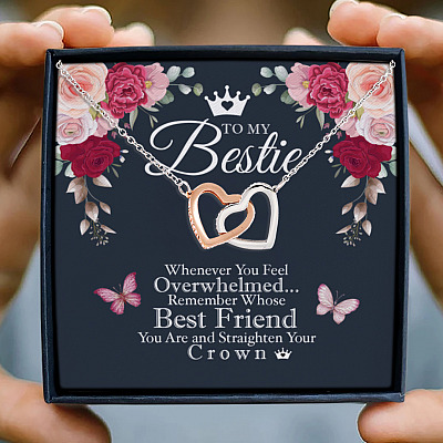 Bestie Whenever You Feel Overwhelmed Remember Whose Straighten Your Crown Interlocking Hearts Necklace