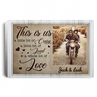 Custom Photo This Is Us a Little Bit of Crazy Framed Canvas Prints - Unframed Poster - Home Wall Art, White, 0.75'' Framed Canvas